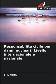 Paperback Responsabilità civile per danni nucleari: Livello internazionale e nazionale [Italian] Book