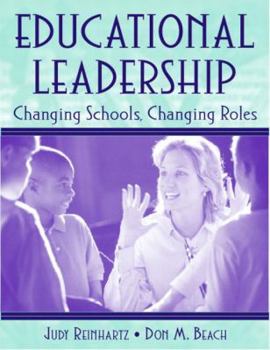 Paperback Educational Leadership: Changing Schools, Changing Roles Book