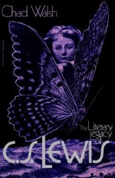 Paperback The Literary Legacy of C. S. Lewis Book