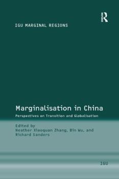 Paperback Marginalisation in China: Perspectives on Transition and Globalisation Book