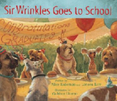 Hardcover Sir Wrinkles Goes to School Book