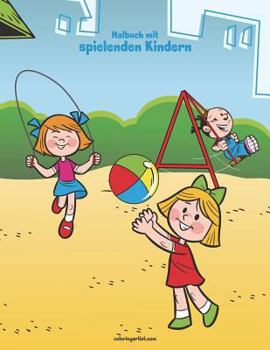 Paperback Malbuch mit spielenden Kindern 1 [German] Book