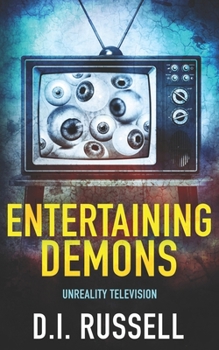 Paperback Entertaining Demons: An Extreme Horror Novel Book