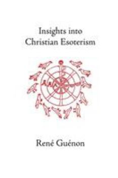 Paperback Insights Into Christian Esotericism Book