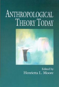 Hardcover Anthropological Theory Today Book