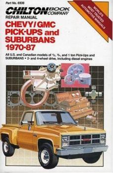 Paperback Chevy/GMC/P/U & Suburban 1970-87 All U.S. and Canadian Models of 1/2, 3/4, and 1 Ton Pick-Ups and Suburbans, 2- And 4-Wheel Drive, Including Diesel En Book