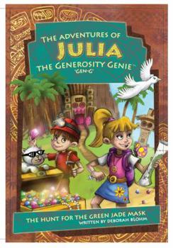 Paperback The Adventures of Julia the Generosity Genie Book