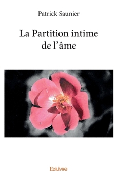 Paperback La Partition intime de l'âme [French] Book