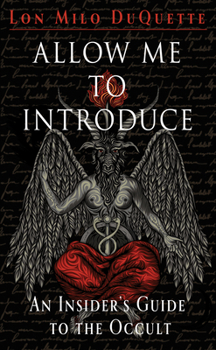 Paperback Allow Me to Introduce: An Insider's Guide to the Occult Book