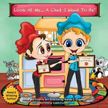 Paperback Look at Me, a Chef I Want to Be Book