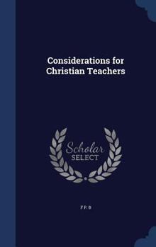 Hardcover Considerations for Christian Teachers Book