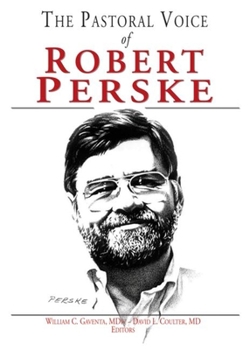 Paperback The Pastoral Voice of Robert Perske Book