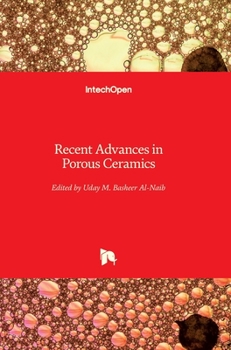 Hardcover Recent Advances in Porous Ceramics Book