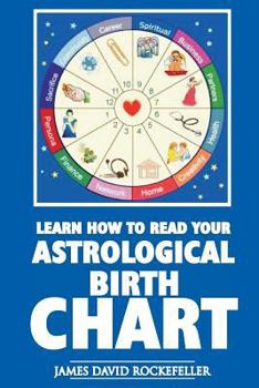 Paperback Learn How to Read Your Astrological Birth Chart Book