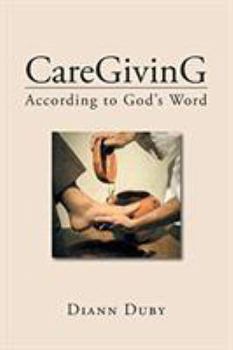 Paperback CareGivinG According to God's Word Book