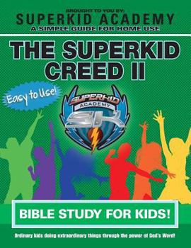 Paperback Ska Home Bible Study for Kids - The Superkid Creed II Book