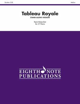 Paperback Tableau Royale (Stand Alone Version): Score & Parts Book