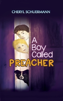 Paperback A Boy Called Preacher Book