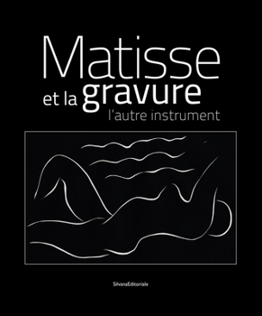 Paperback Matisse et la gravure - l'autre instrument [French] Book