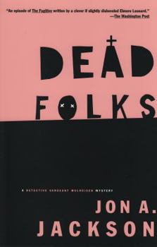 Paperback Dead Folks: A Detective Sergeant Mullheisen Mystery Book