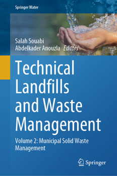Hardcover Technical Landfills and Waste Management: Volume 2: Municipal Solid Waste Management Book