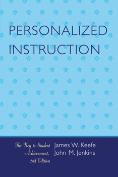 Personalized Instruction: The Key to Student Achievement