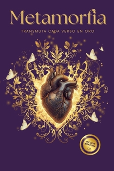 Paperback Metamorfia: Poemas para habitar la transformación [Spanish] Book