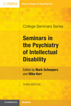 Seminars in the Psychiatry of Intellectual Disability - Book  of the College Seminars