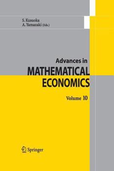 Paperback Advances in Mathematical Economics Volume 10 Book