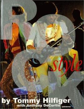 Hardcover Rock Style: A Book of Rock, Hip-Hop, Pop, R&B, Punk, Funk and the Fashions That Give Looks to Those Sounds Book