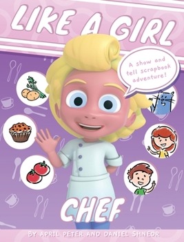 Hardcover Like A Girl: Chef Book