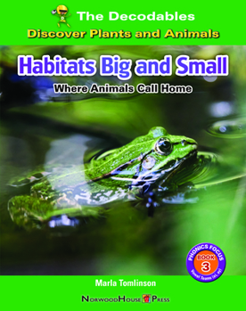 Paperback Habitats Big and Small: Where Animals Call Home Book