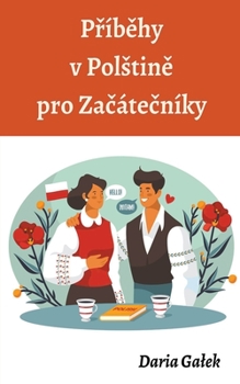 Príbehy v Polstine pro Zacátecníky (Slovak Edition)