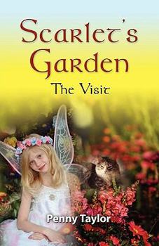 Paperback Scarlet's Garden: The Visit Book