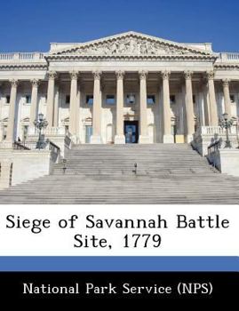 Paperback Siege of Savannah Battle Site, 1779 Book