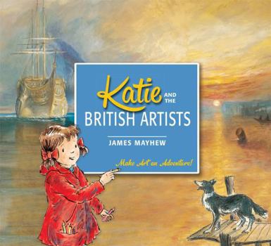 Katie and the British Artists - Book  of the Katie