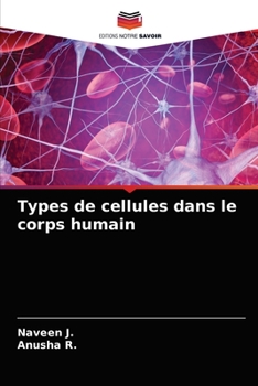 Paperback Types de cellules dans le corps humain [French] Book