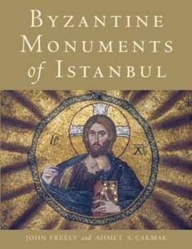 Paperback Byzantine Monuments of Istanbul Book