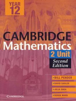 Paperback Cambridge 2 Unit Mathematics Year 12 Second Edition Book