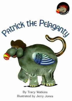 Hardcover Patrick the Pelaganty Book