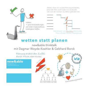 Paperback wetten statt planen: new&able thinktalk [German] Book