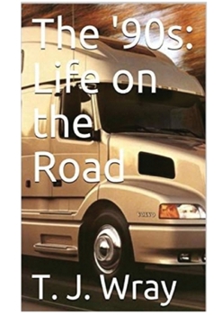 Paperback The '90s - Life on the Road Book