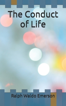 The Conduct of Life