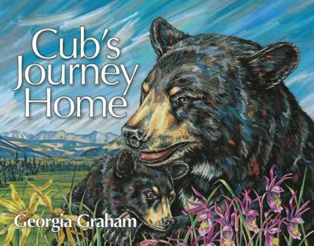 Hardcover Cub's Journey Home Book