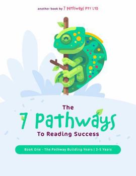 Paperback The 7 Pathways to Reading Success - Early Literacy Program: Pathway Building Book