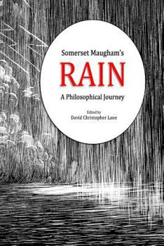 Paperback Somerset Maugham's Rain: A Philosophical Journey Book