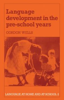 Paperback Language Development in the Pre-School Years Book