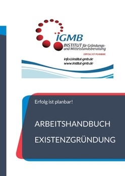 Paperback Existenzgründung: Arbeitshandbuch [German] Book