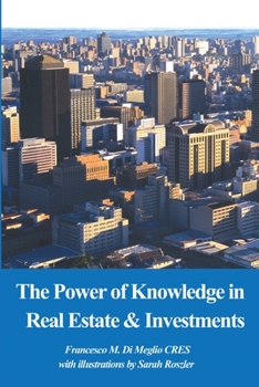 Paperback The Power of Knowledge in Real Estate Book