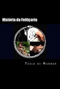 Paperback História da Feitiçaria [Portuguese] Book